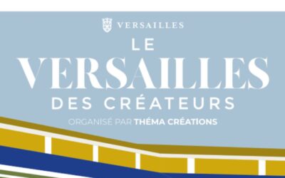 Le Versailles des Créateurs – Samedi 06 juillet 2024